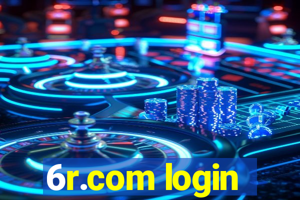 6r.com login